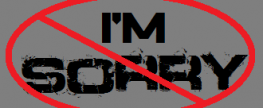 No Apologies